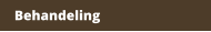 Behandeling