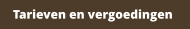 Tarieven en vergoedingen