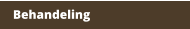 Behandeling