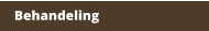 Behandeling