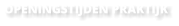 OPENINGSTIJDEN PRAKTIJK
